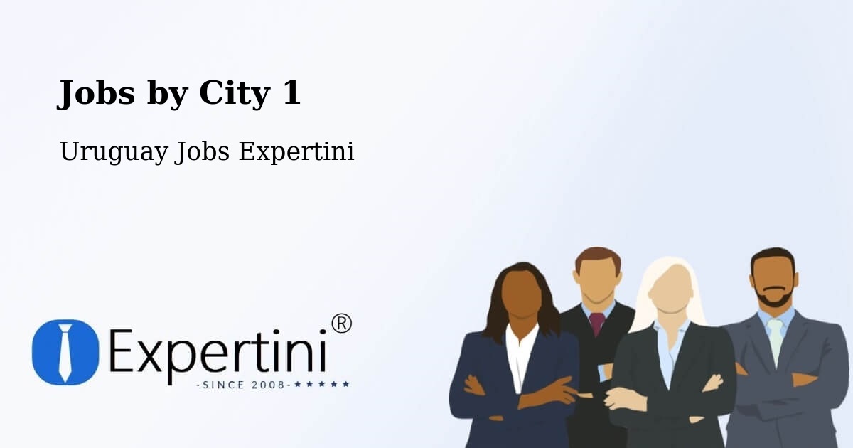 City Jobs in Uruguay - Expertini