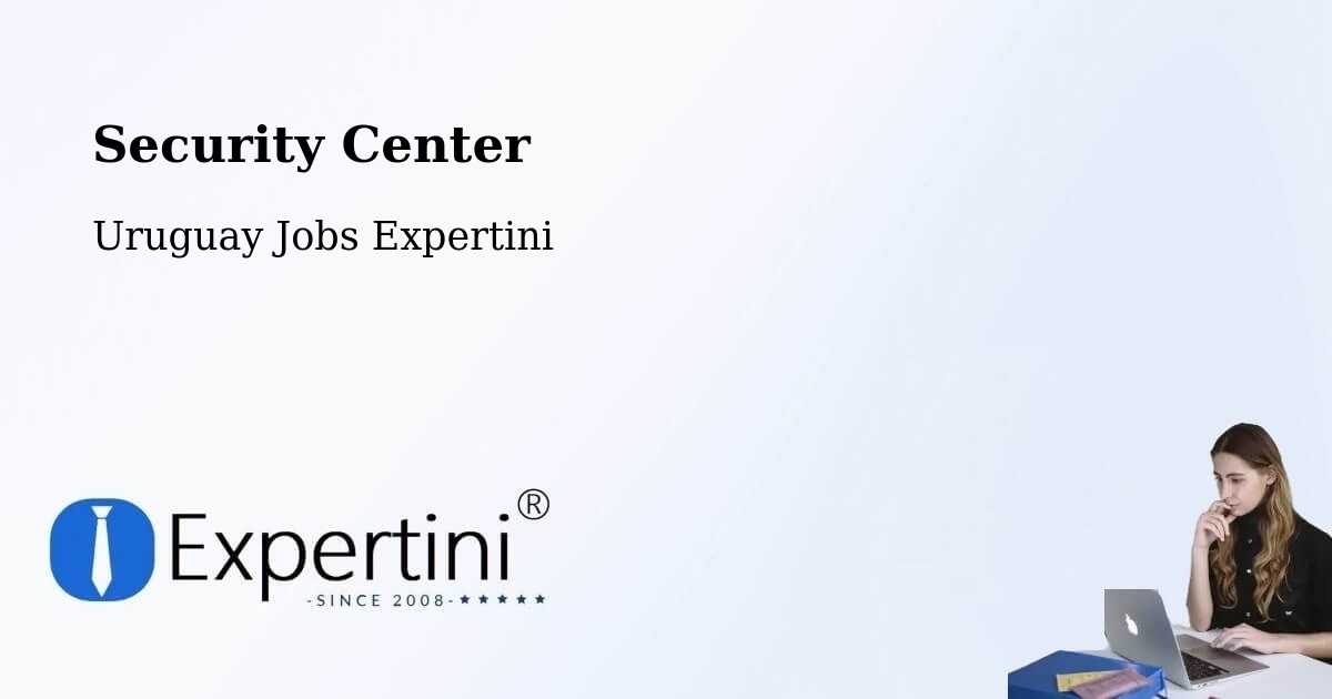 Security & Compliance – Atlántida - Uruguay Jobs Expertini