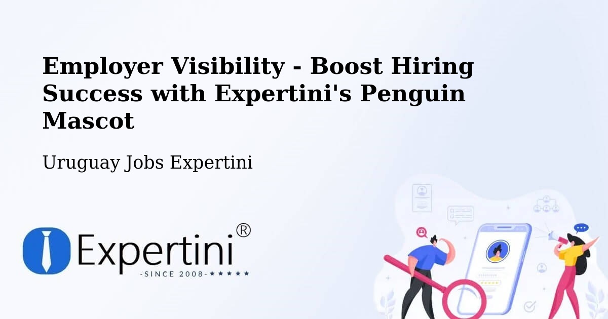 CV and Resume Visibility Optimization – Atlántida - Uruguay Jobs Expertini